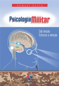 Psicologia Militar - 2ª Ed